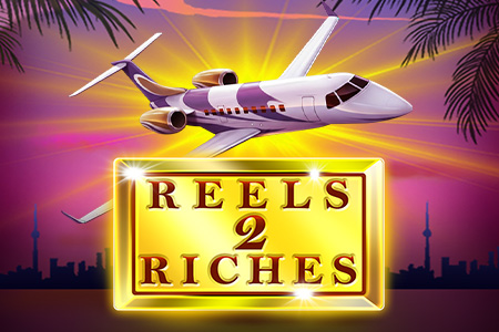 Reels 2 Riches